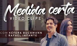 Jorge & Matheus – Medida Certa (Clipe Oficial)